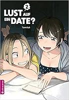 Lust auf ein Date? 02 (Lust auf ein Date?, #2)