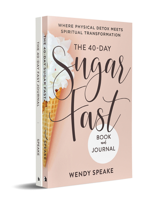 The 40-Day Fast Journal/The 40-Day Sugar Fast Bundle: Where Physical Detox Meets Spiritual Transformation (Book & Workbook Bundle)