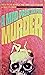 A Mad Passion For Murder