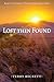 Lost Then Found: Book 1 of the Galactic Order and Development Series