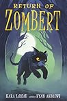 Return of ZomBert by Kara LaReau