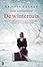 De Wintertuin by Kristin Hannah
