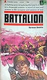 Battalion by Norman Daniels