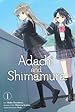 Image for Adachi and Shimamura Manga, Vol. 1