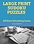 LARGE PRINT SUDOKU PUZZLES:...