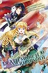 Death March to the Parallel World Rhapsody Manga, Vol. 10 by Ayamegumu