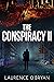 The Conspiracy II: Searchin...