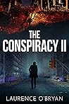 The Conspiracy II by Laurence O'Bryan