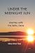 UNDER THE MIDNIGHT SUN by Mary-Anne Neal