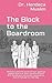The Block to the Boardroom:...