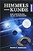 Himmelskunde: Eine Einführung in die Astronomie
