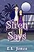 Siren Says (Shapeshifter Se...
