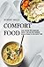 Comfort Food: Enjoy Everyda...