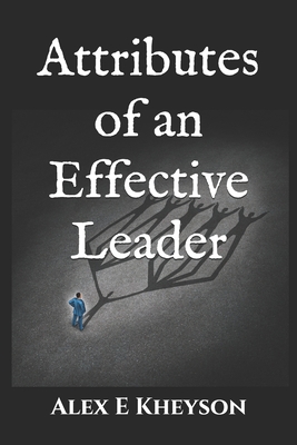Attributes of an Effective Leader