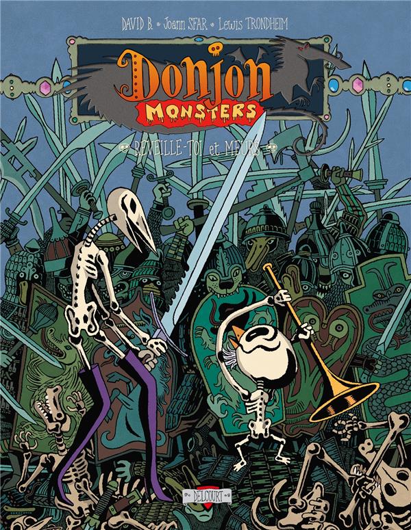 Réveille-toi et meurs (Donjon Monsters, #13)