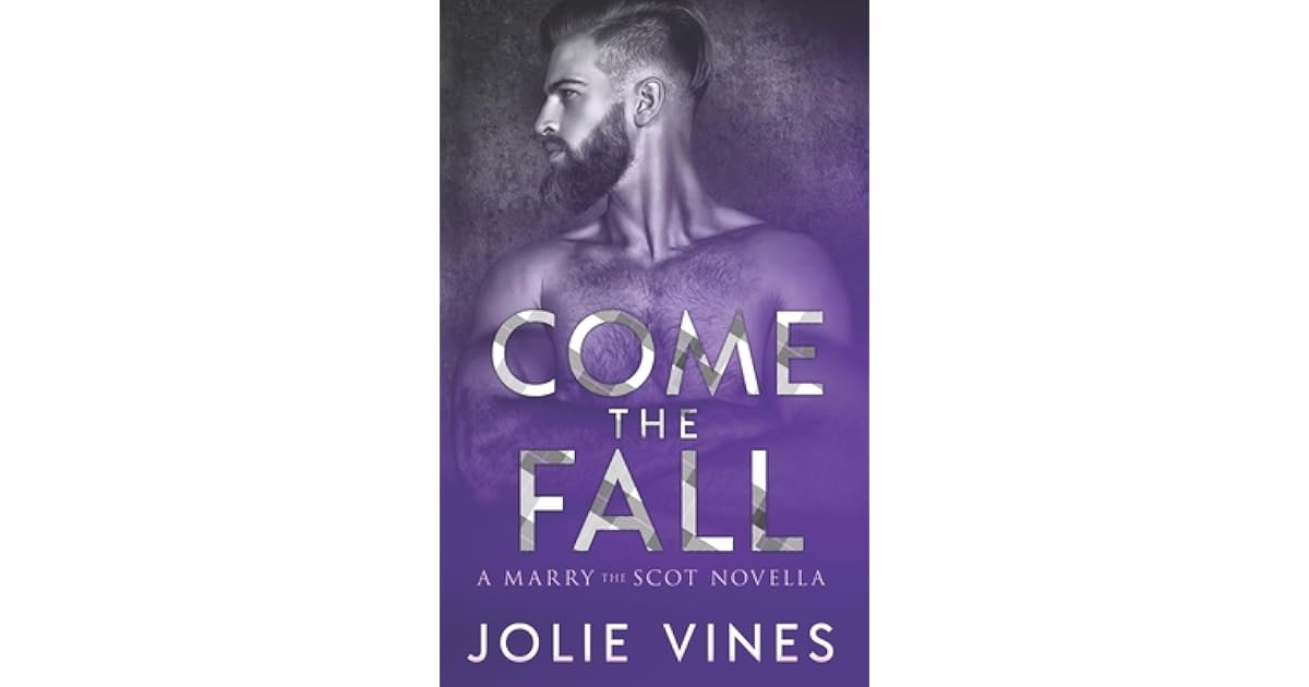 Come the Fall by Jolie Vines
