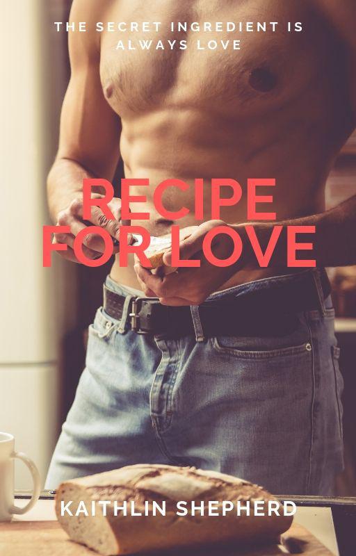 Recipe for Love (Unknown Binding)