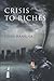 Crisis to Riches