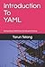 Introduction to YAML: Demystifying YAML Data Serialization Format