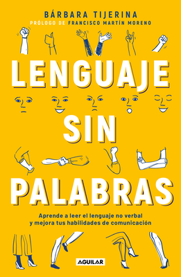 Lenguaje sin palabras / Non-Verbal Language (Spanish Edition)