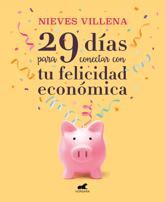 29 días para conectar con tu felicidad económica (Paperback)