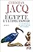 Egypte, l'ultime espoir - La vie héroïque du grand prêtre Pétosiris