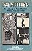 Identities: An Anthology of West of Scotland Poetry, Prose, and Drama