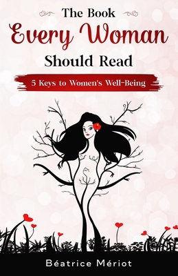 The Book Every Woman Should Read: 5 Keys to Women's Well-Being