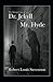 Strange Case of Dr Jekyll and Mr Hyde Illustrated
