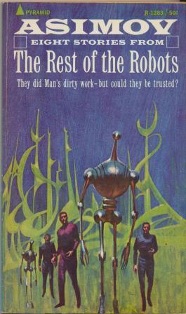The Rest of the Robots