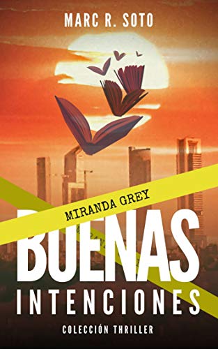 Buenas intenciones (Miranda Grey #02)