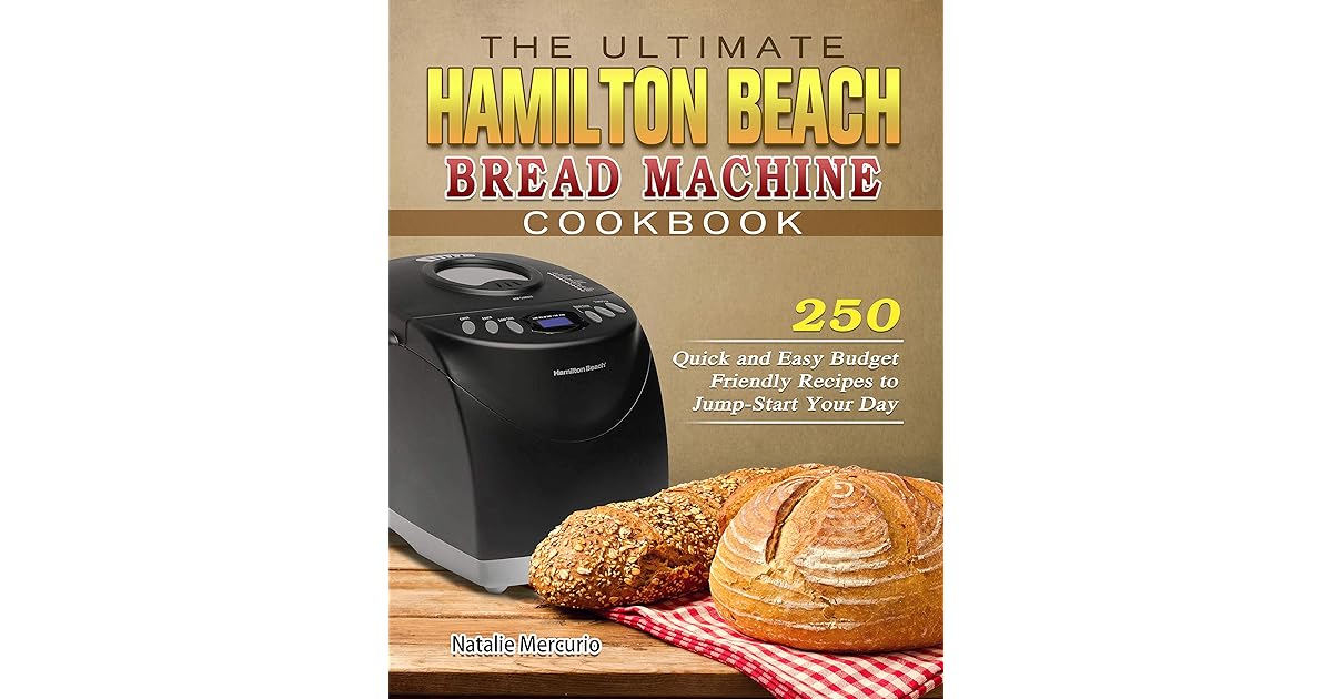 Hamilton Beach Bread Maker Recipes Pdf