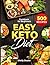 Easy Keto Diet - 500 Recipe...