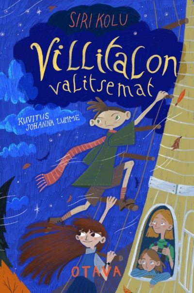 Villitalon valitsemat (Villitalo, #2)