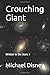 Crouching Giant: Written in...