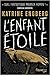 L'enfant étoile (Korner and Werner, #1)