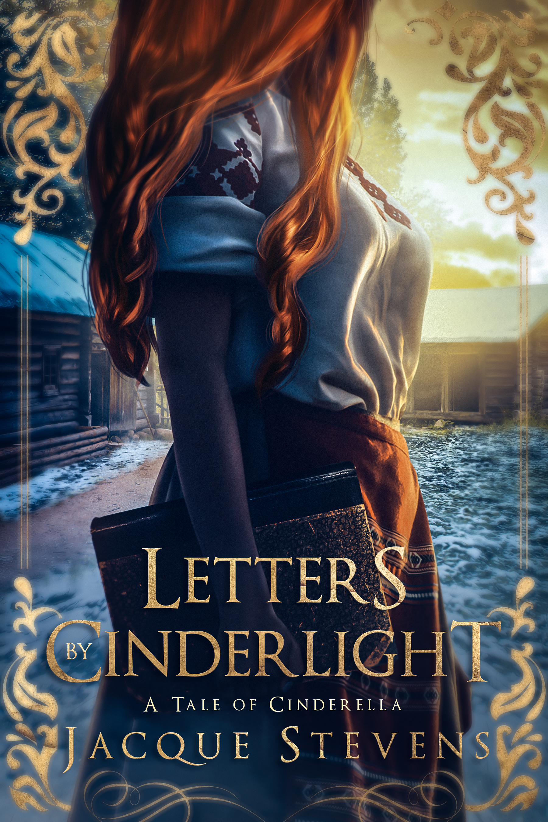 Letters by Cinderlight (HighTower Fairytales: Cinderella, #1)