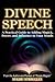 Divine Speech: A Practical ...