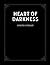Heart of Darkness by Joseph Conrad