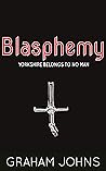 Blasphemy (The Annals of Nether-Staining Book 4)