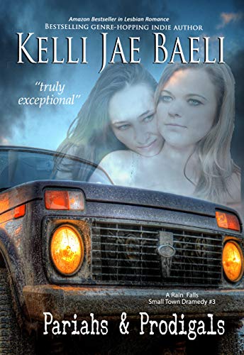 Pariahs & Prodigals (Rain Falls, #3)