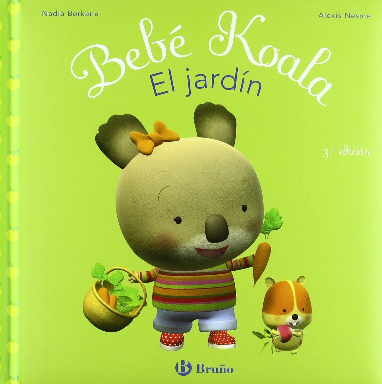 Bebe koala, el jardin/ Baby Koala, In The Garden (Spanish Edition)