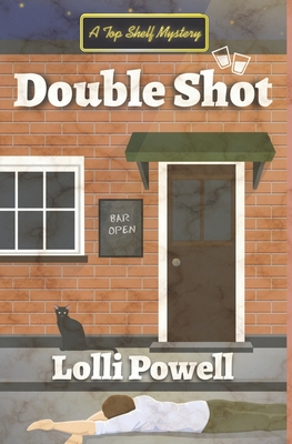 Double Shot (A Top Shelf Mystery) (Top Shelf Mysteries)