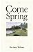 Come Spring