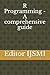 R Programming - A comprehensive guide
