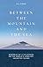 Between the mountain and the sea: memories of a childhood on Tristan da Cunha, the world's loneliest inhabited island