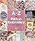 A–Z of Ribbon Embroidery: A...