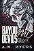 Bayou Devils MC: The Complete Series