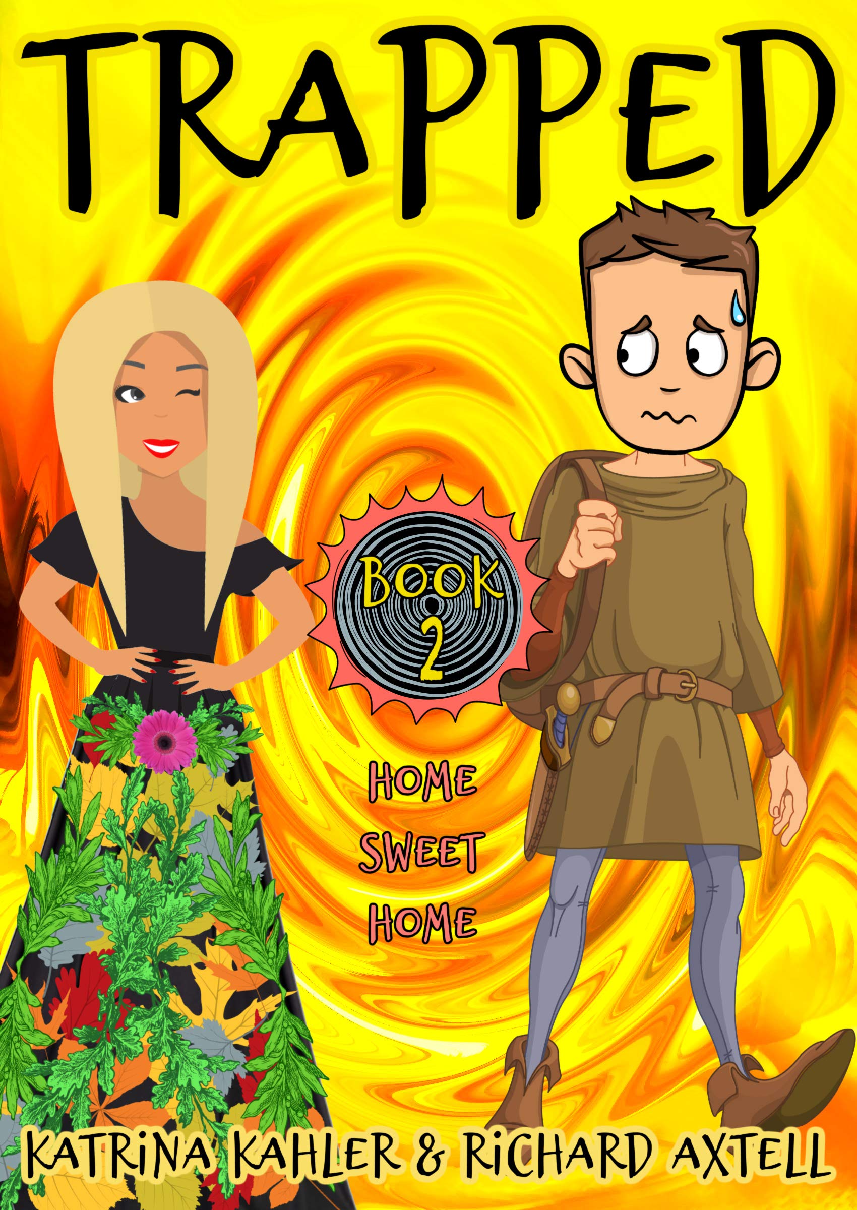 TRAPPED Book 2 - Home Sweet Home (Kindle Edition)