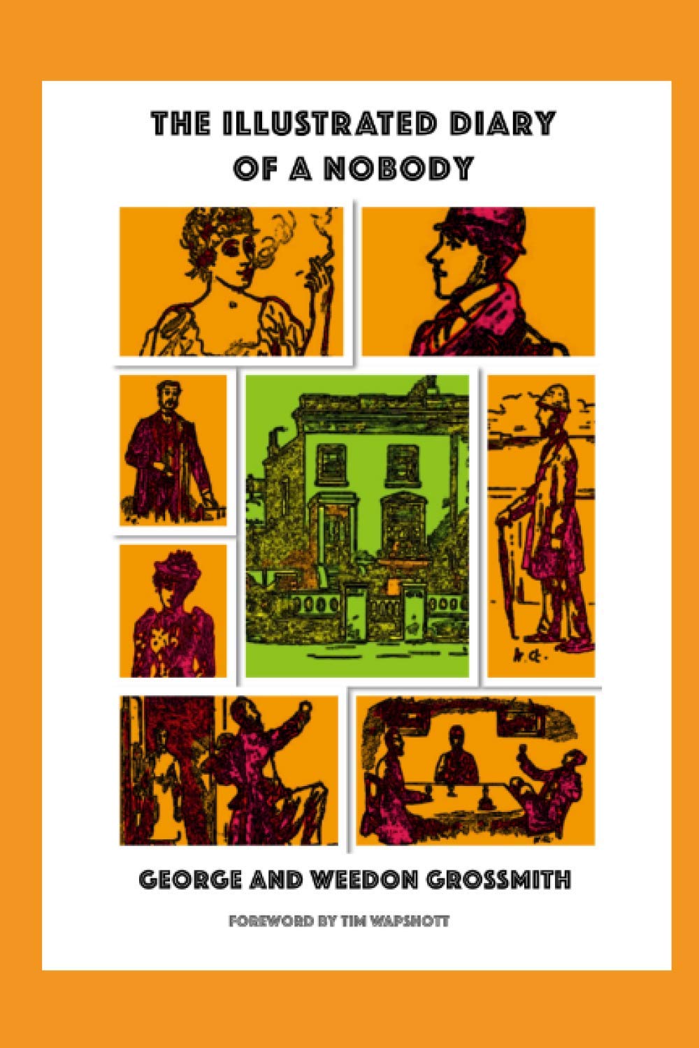 The Illustrated Diary of a Nobody (2020 Edition): Fully Illustrated